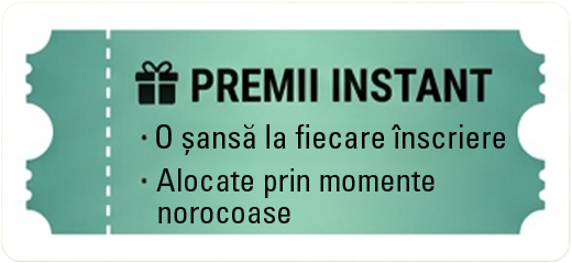 Premii instant – o șansă la fiecare înscriere, alocate prin momente norocoase